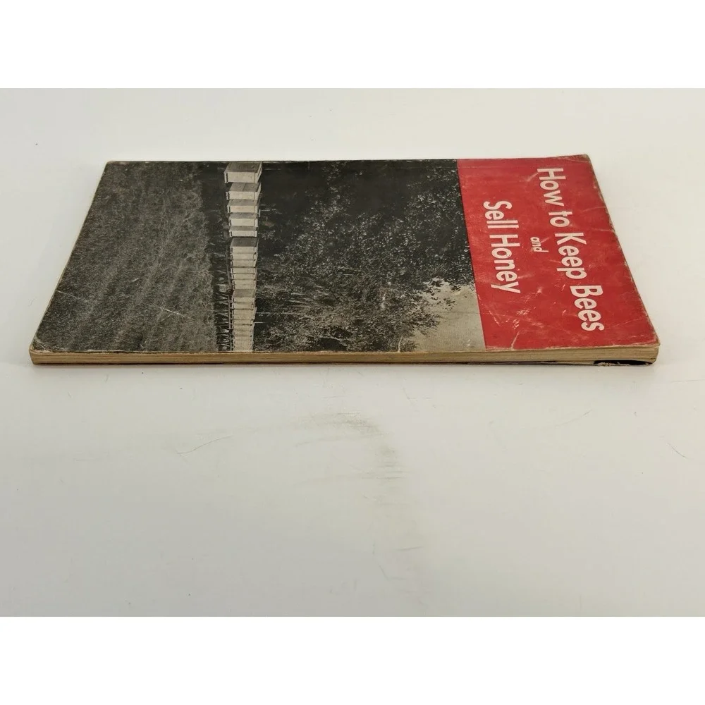 How To Keep Bees And Sell Honey By Walter T. Kelley 6th Edition 1971 Paperback